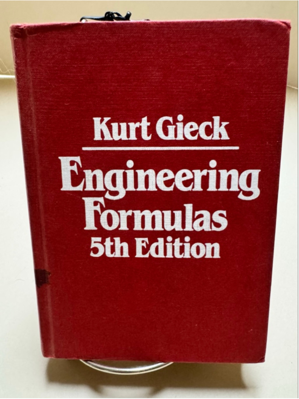 Kurt Gieck McGraw-Hill Engineering Formulas 5th Edition 1986 Hardcover